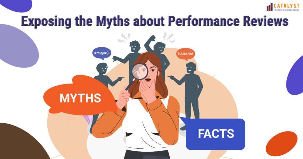 Exposing the Myths about Performance Reviews